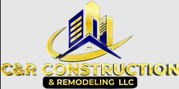 C&R Construction & Remodeling LLC