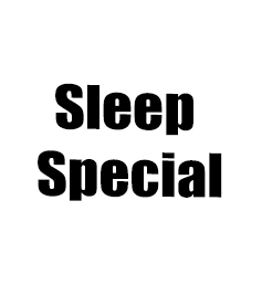 Sleep Special