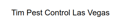 Tim Pest Control Las Vegas