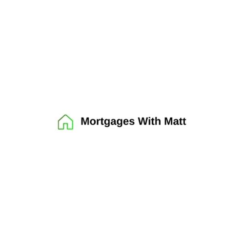 Mortgages With Matt