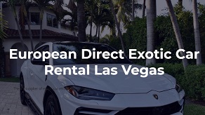 European Direct Exotic Car Rental Las Vegas