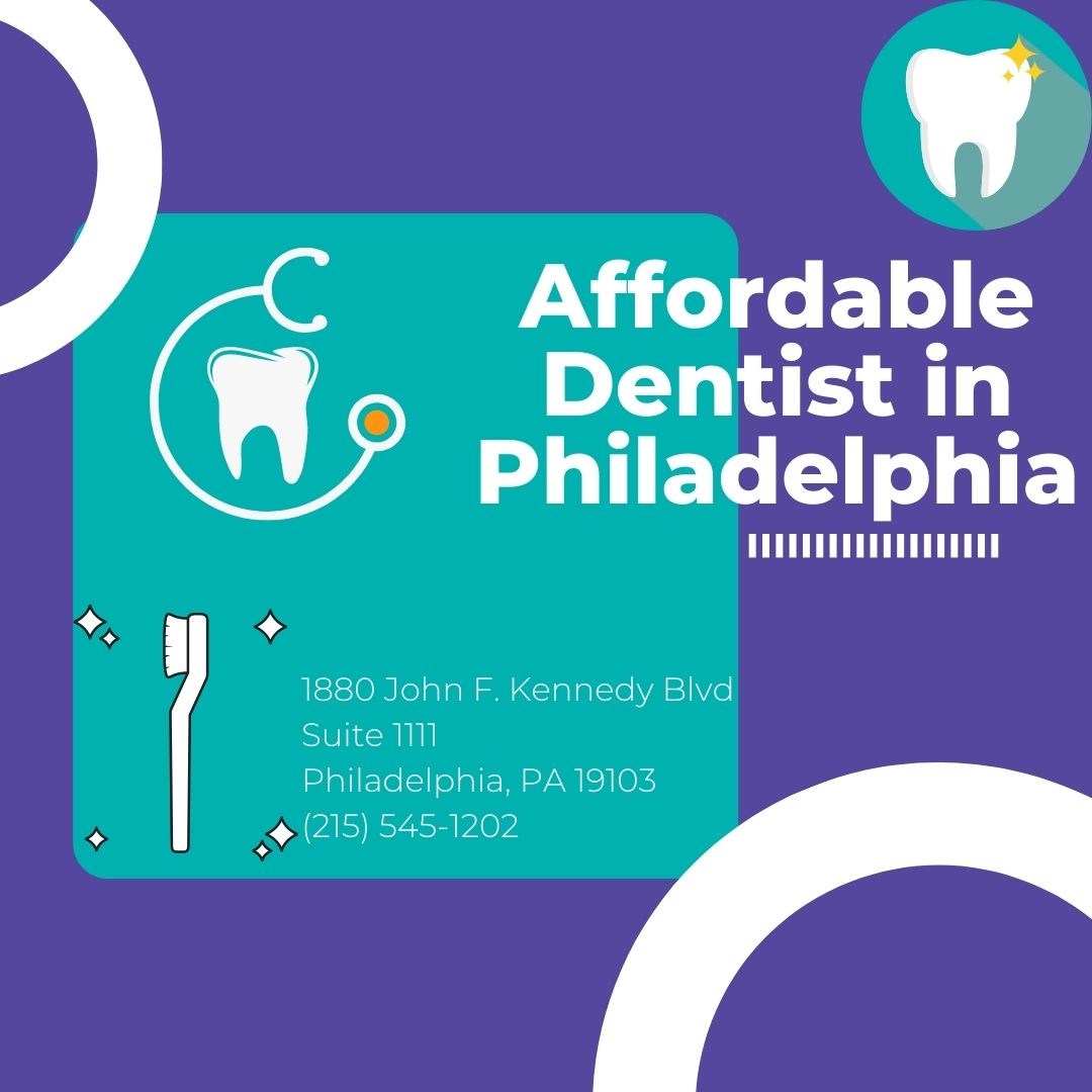 Affordable Dentist Philadelphia