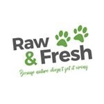 Raw and Fresh