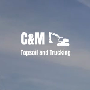C&M Topsoil and Trucking