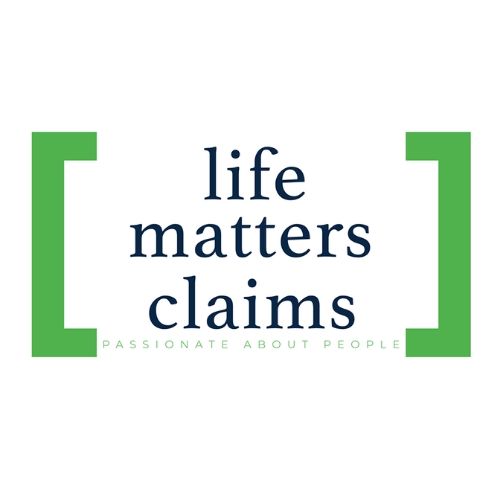 Life Matters Claims
