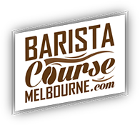 Barista Course Melbourne