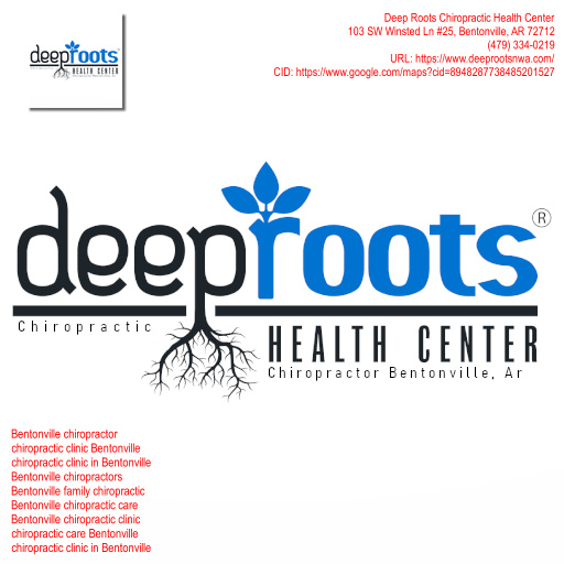 Deep Roots Chiropractic Health Center