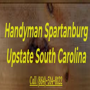 Spartanburg Handyman Upstate