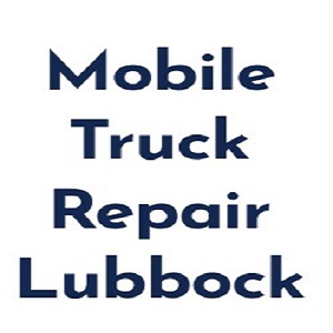 Mobile Truck Repair Lubbock