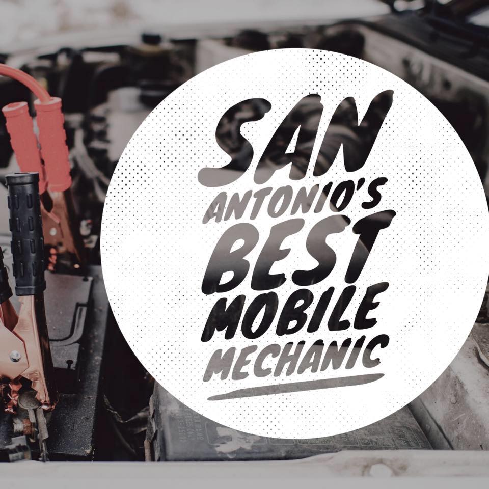 San Antonio's Best Mobile Mechanic