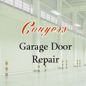 Conyers Garage Door Repair 