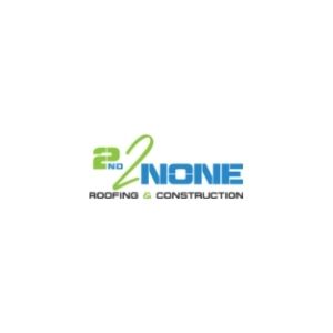 2nd2None Roofing & Construction