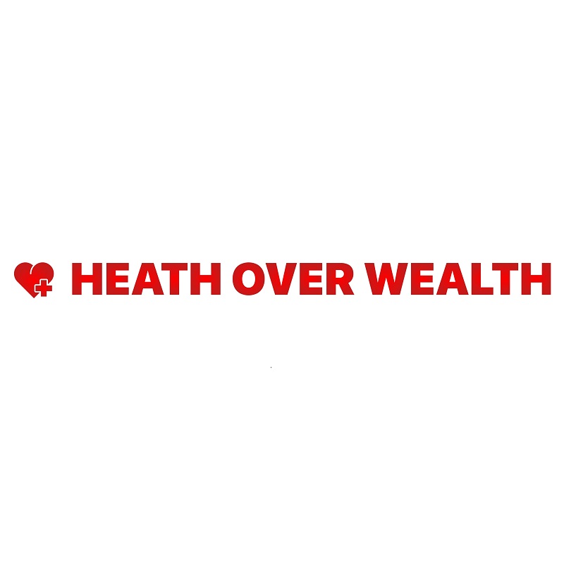 Health Over Wealth