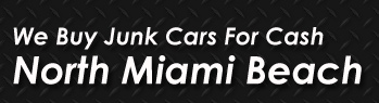 We Buy Junk Cars North Miami