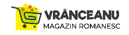 VRÂNCEANUL- MAGAZIN ROMÂNESC