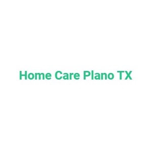 Home Care Plano Texas