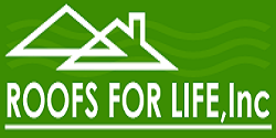 Roofs For Life, Inc