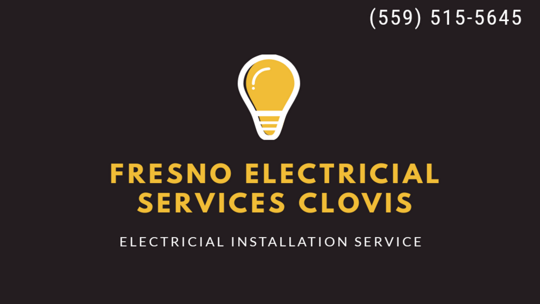 Fresno Electrical Services Clovis