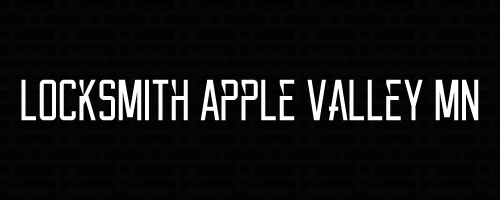 Locksmith Apple Valley MN