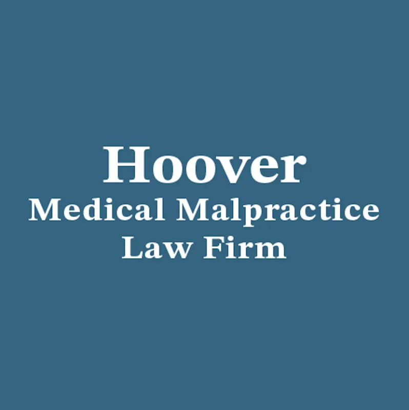 Hoover Medical Malpractice Law Firm