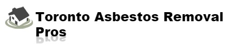 Toronto Asbestos Removal Pros